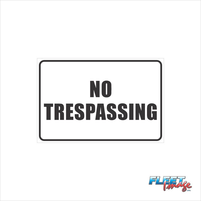 No Trespassing Sign