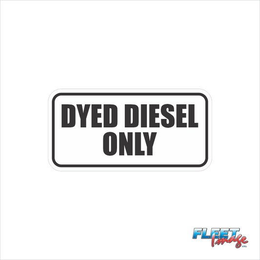 Dyed Diesel Only W Decal (Sets of 16)