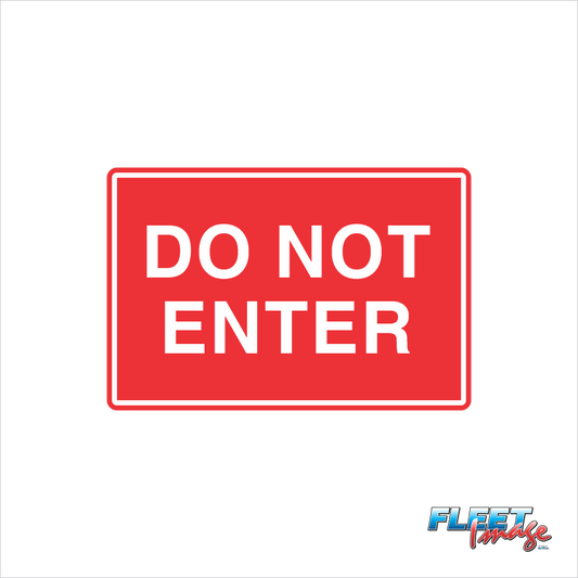 Do Not Enter Sign